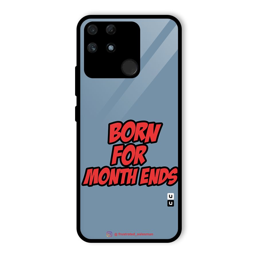 Born for Month Ends SteelBlue Glass Back Case for Realme Narzo 50A