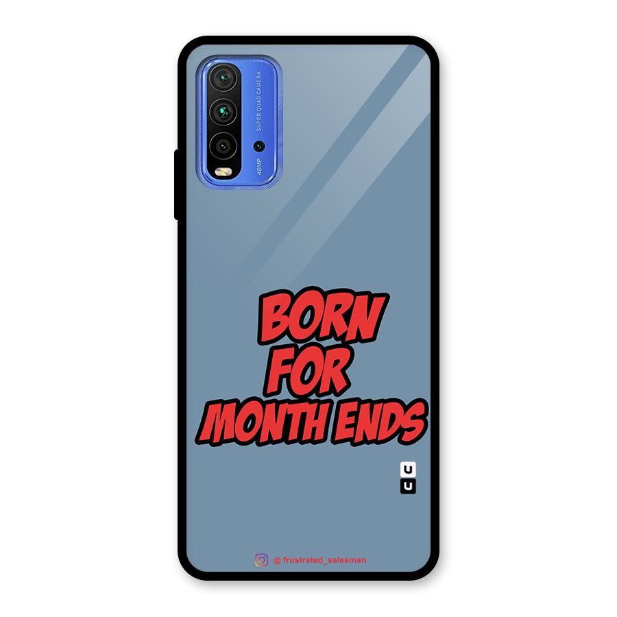 Born for Month Ends SteelBlue Glass Back Case for Redmi 9 Power