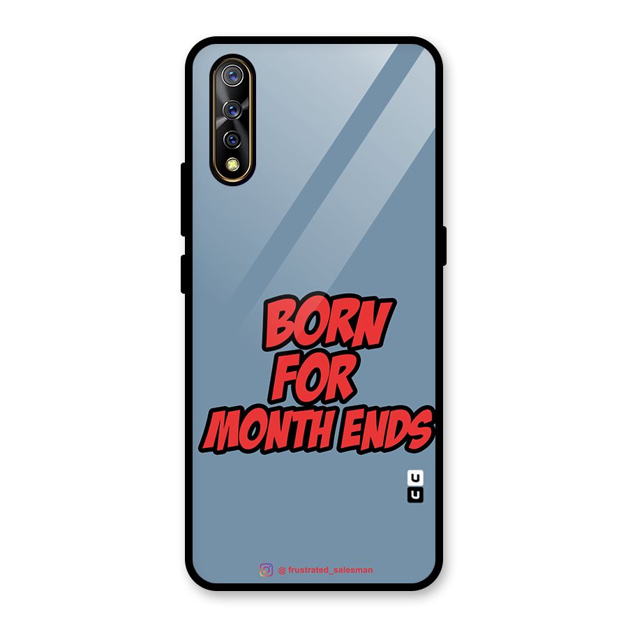 Born for Month Ends SteelBlue Glass Back Case for Vivo S1