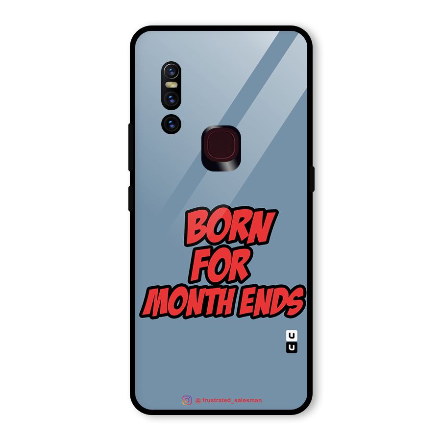 Born for Month Ends SteelBlue Glass Back Case for Vivo V15