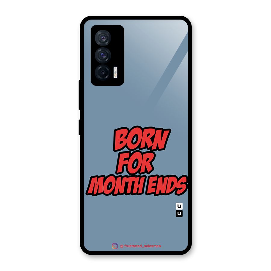 Born for Month Ends SteelBlue Glass Back Case for Vivo iQOO 7 5G