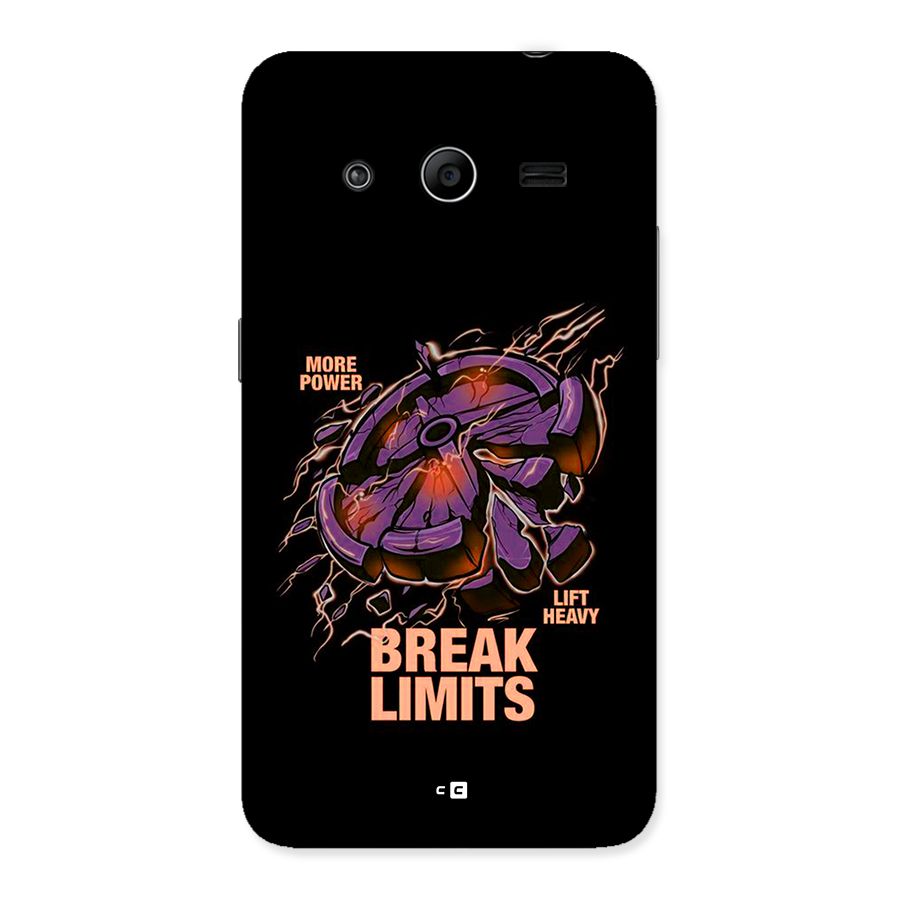 Break Limits Back Case for Galaxy Core 2