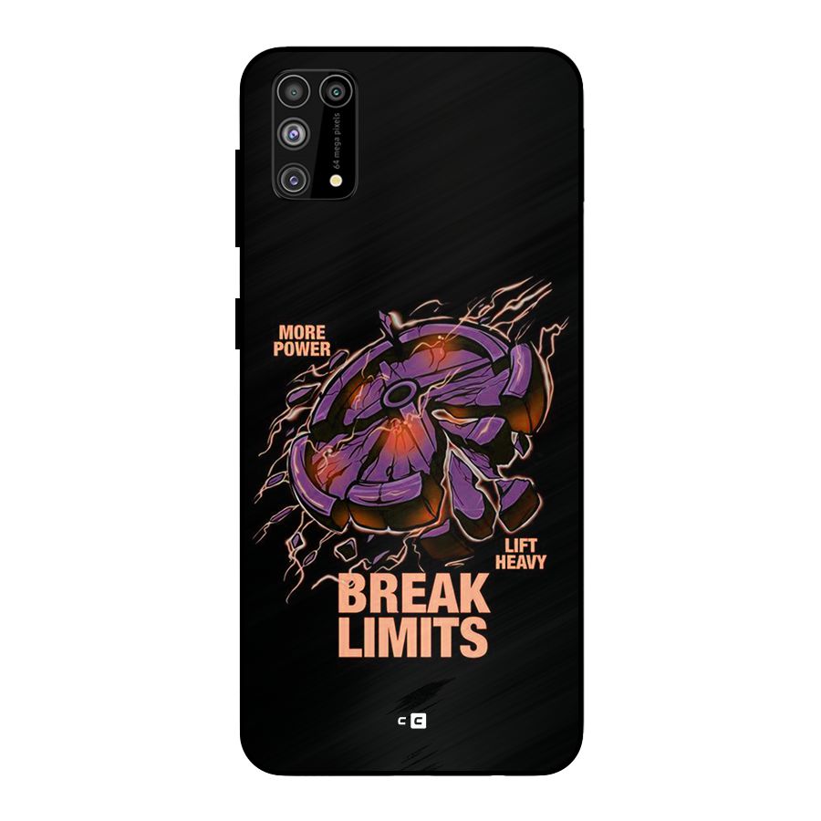 Break Limits Metal Back Case for Galaxy M31