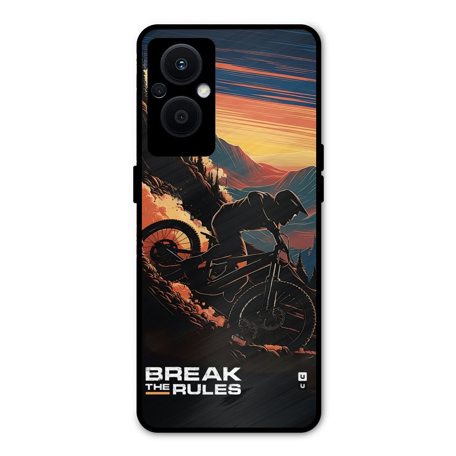 Break The Rules Metal Back Case for Oppo F21 Pro 5G