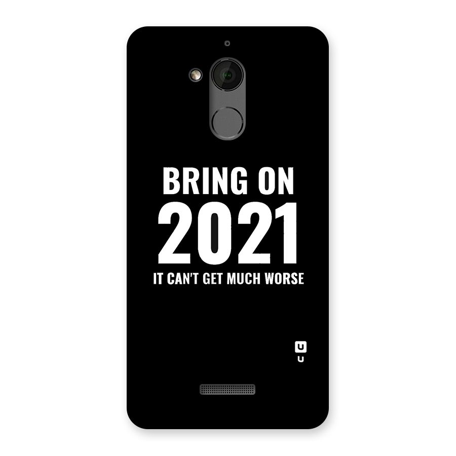 Bring On 2021 Back Case for Coolpad Note 5
