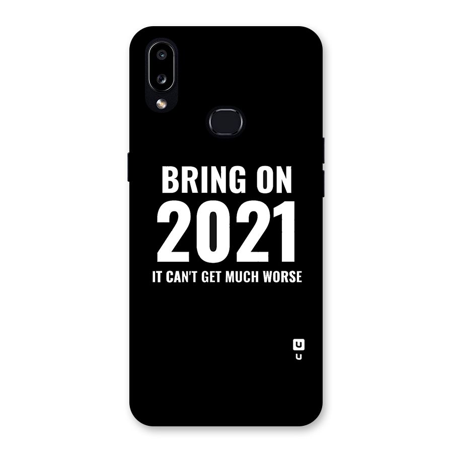 Bring On 2021 Back Case for Galaxy A10s