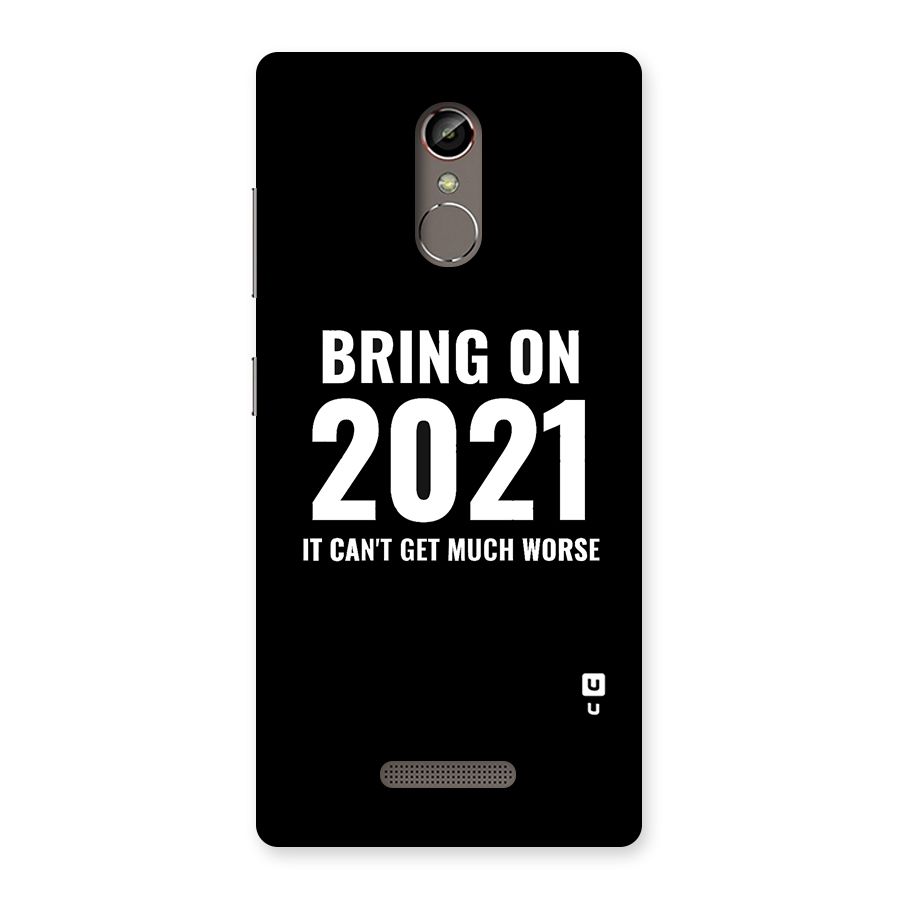 Bring On 2021 Back Case for Gionee S6s