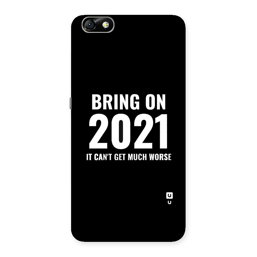Bring On 2021 Back Case for Honor 4X