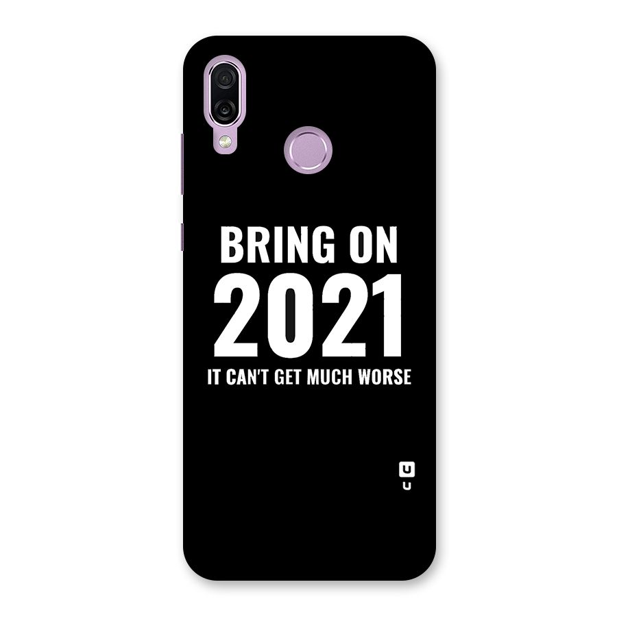 Bring On 2021 Back Case for Honor Play
