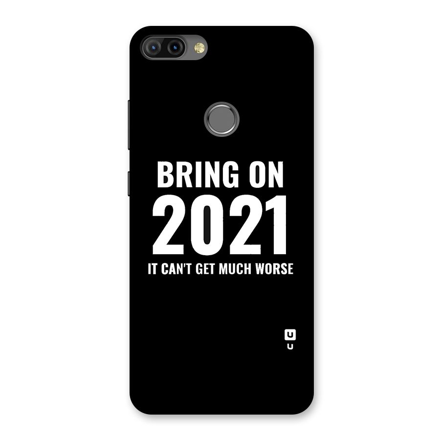 Bring On 2021 Back Case for Infinix Hot 6 Pro