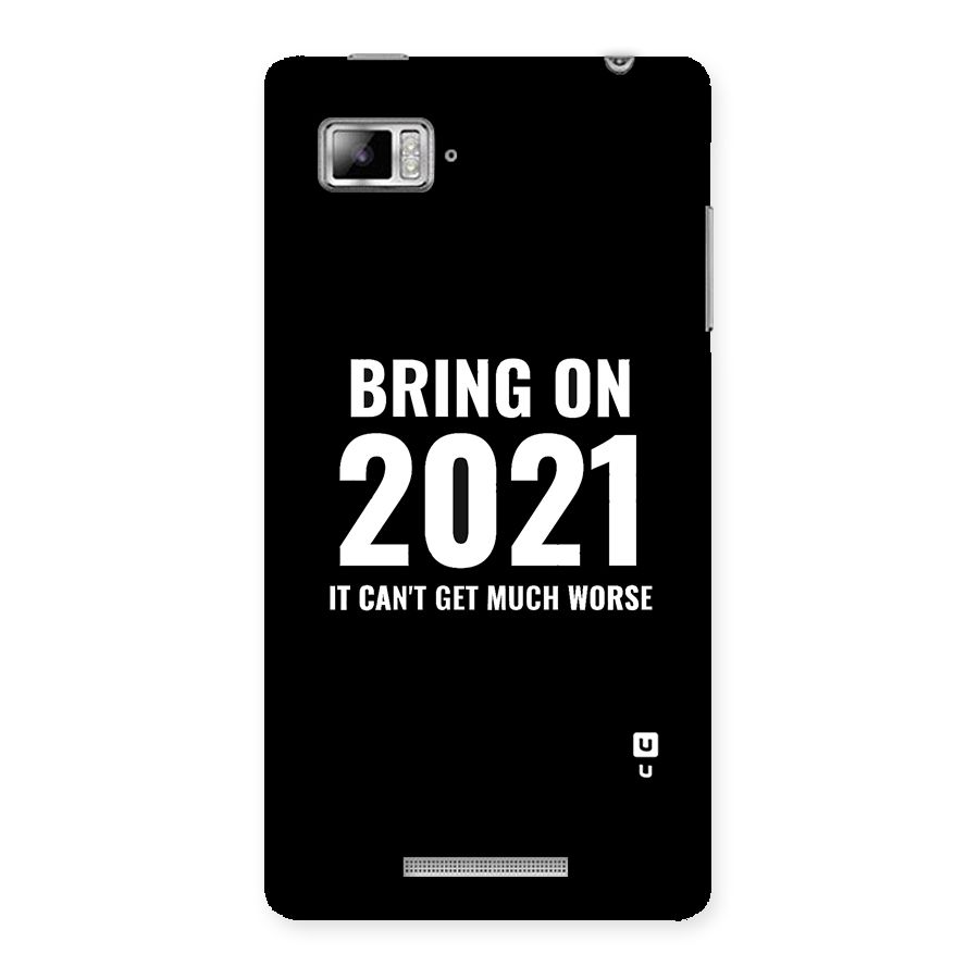 Bring On 2021 Back Case for Lenovo Vibe Z K910