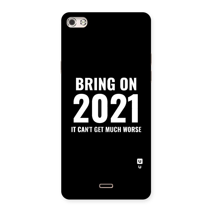 Bring On 2021 Back Case for Micromax Canvas Silver 5