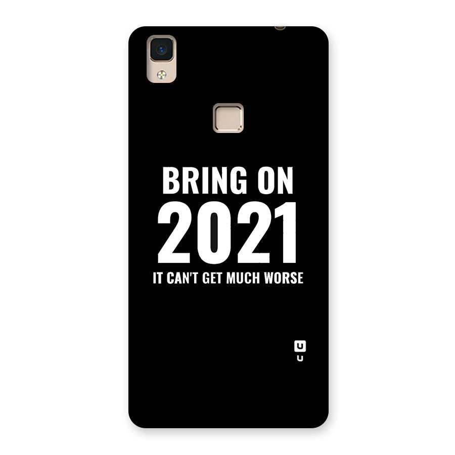 Bring On 2021 Back Case for V3 Max