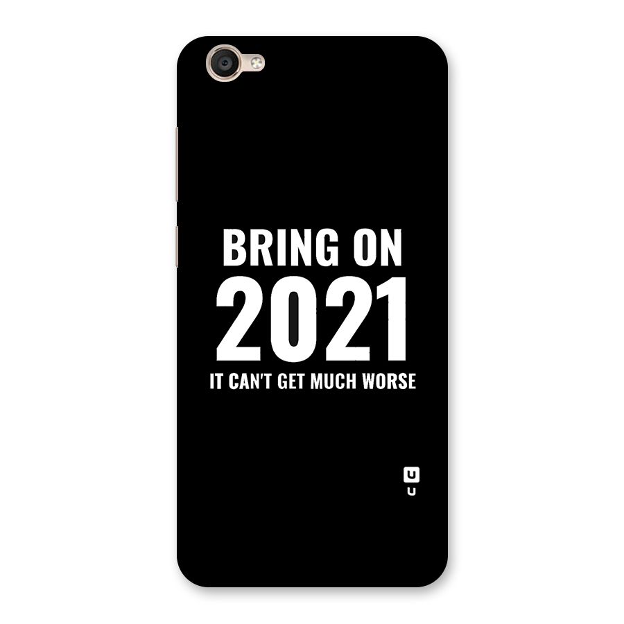 Bring On 2021 Back Case for Vivo Y55