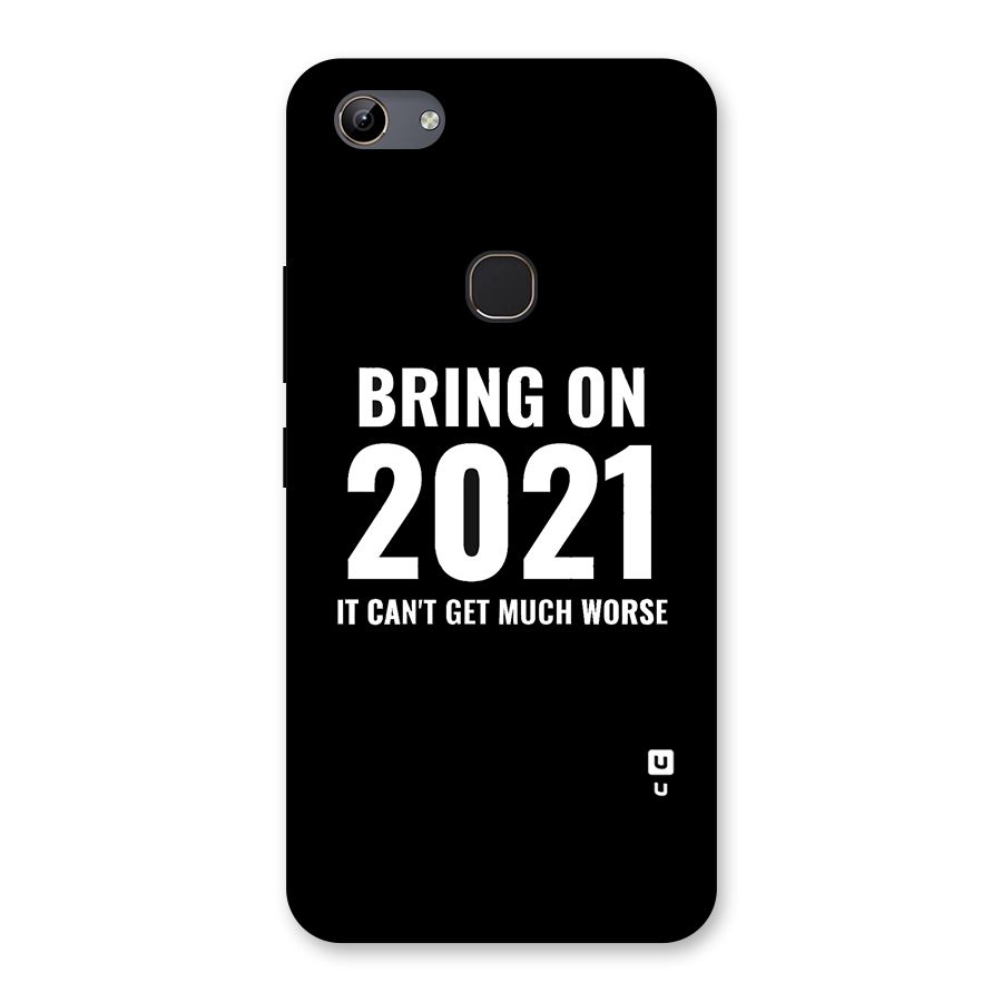 Bring On 2021 Back Case for Vivo Y81