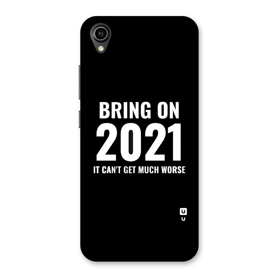 Bring On 2021 Back Case for Vivo Y90