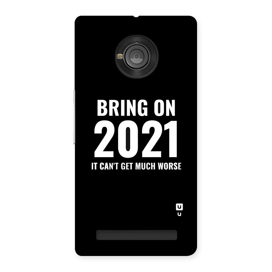 Bring On 2021 Back Case for Yu Yunique