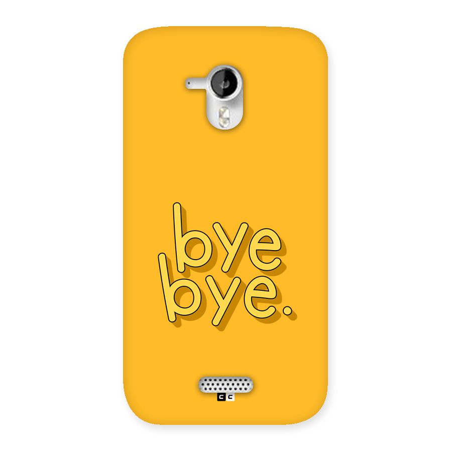 Bye Bye Back Case for Canvas HD A116