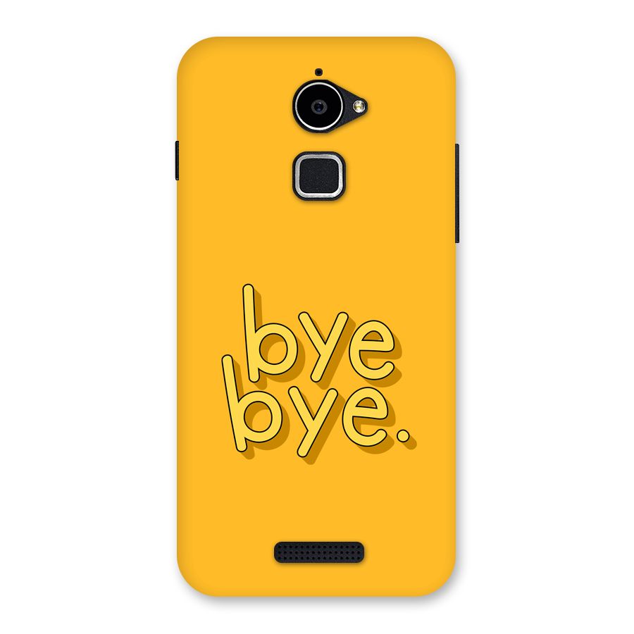 Bye Bye Back Case for Coolpad Note 3 Lite