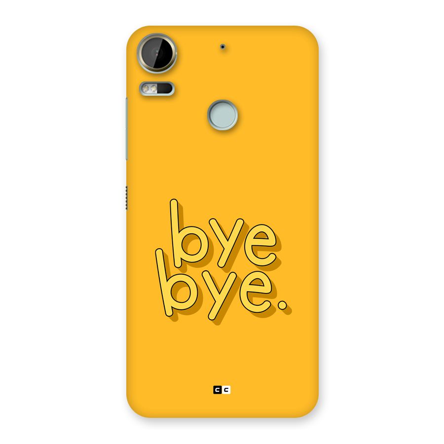 Bye Bye Back Case for Desire 10 Pro