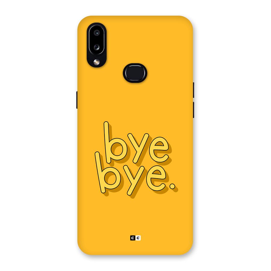 Bye Bye Back Case for Galaxy A10s