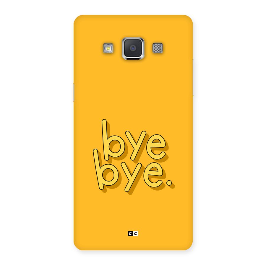 Bye Bye Back Case for Galaxy Grand Max