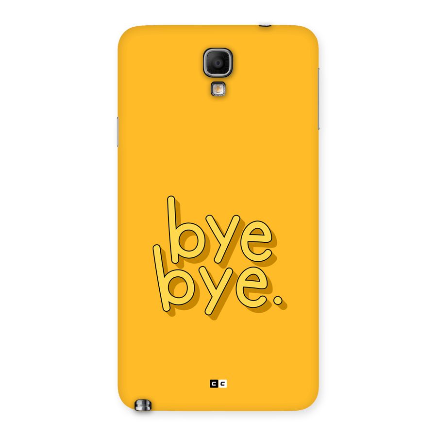 Bye Bye Back Case for Galaxy Note 3 Neo