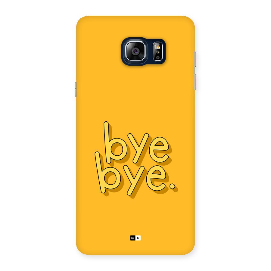 Bye Bye Back Case for Galaxy Note 5
