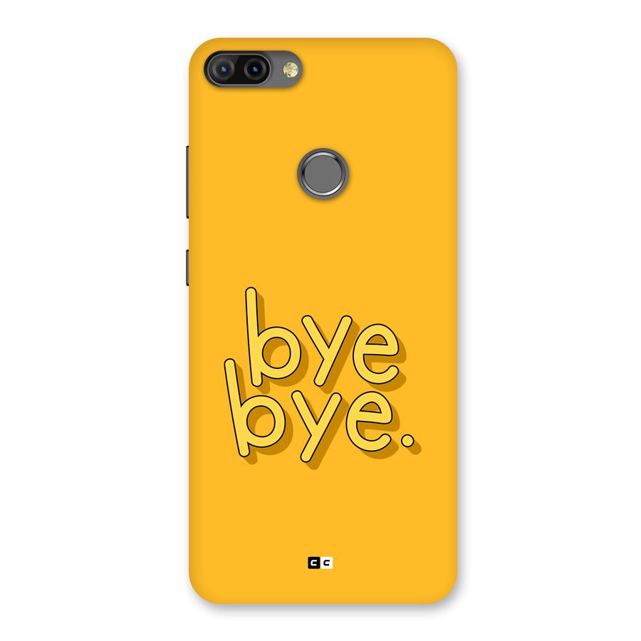 Bye Bye Back Case for Infinix Hot 6 Pro