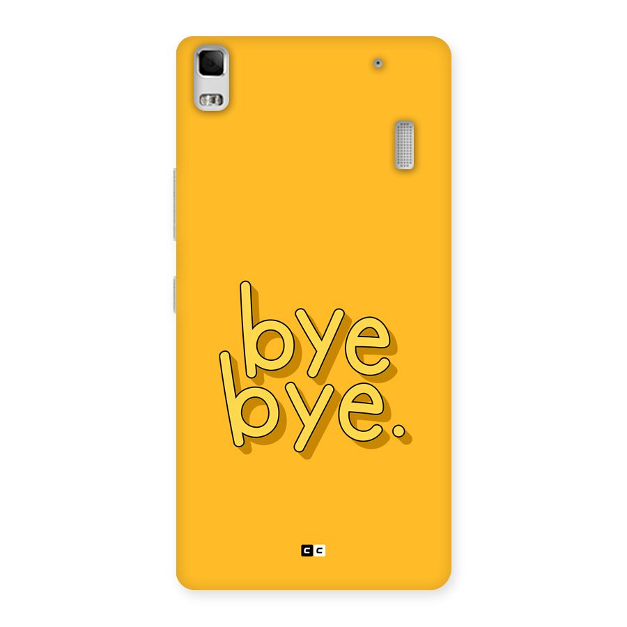 Bye Bye Back Case for Lenovo A7000