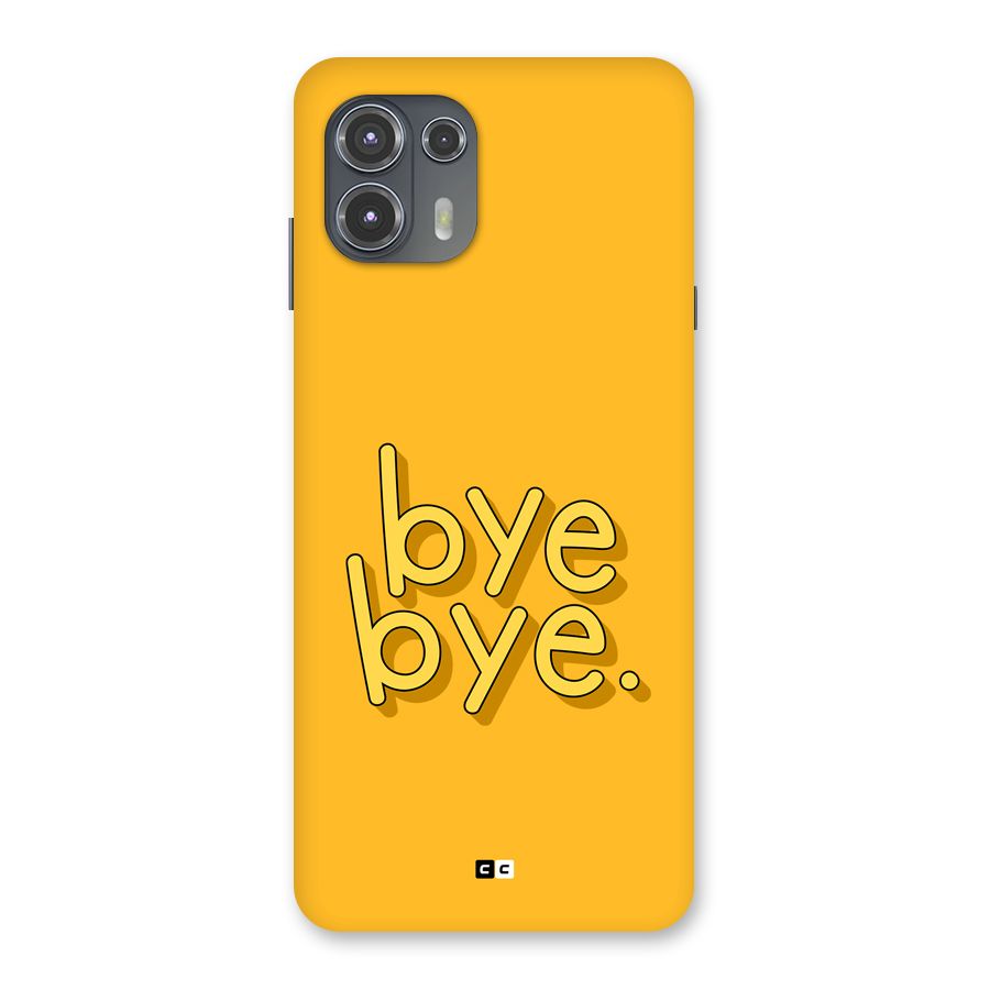Bye Bye Back Case for Motorola Edge 20 Fusion