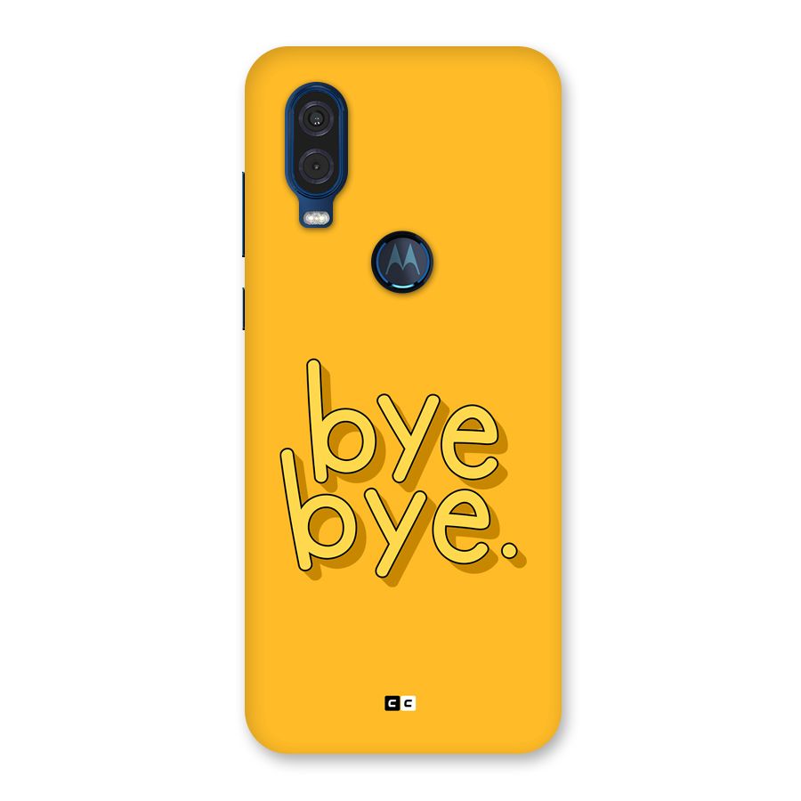 Bye Bye Back Case for Motorola One Vision