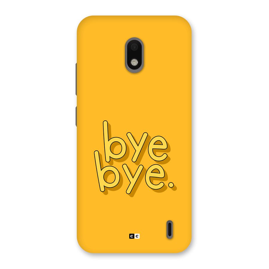Bye Bye Back Case for Nokia 2.2