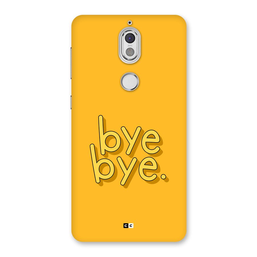 Bye Bye Back Case for Nokia 7