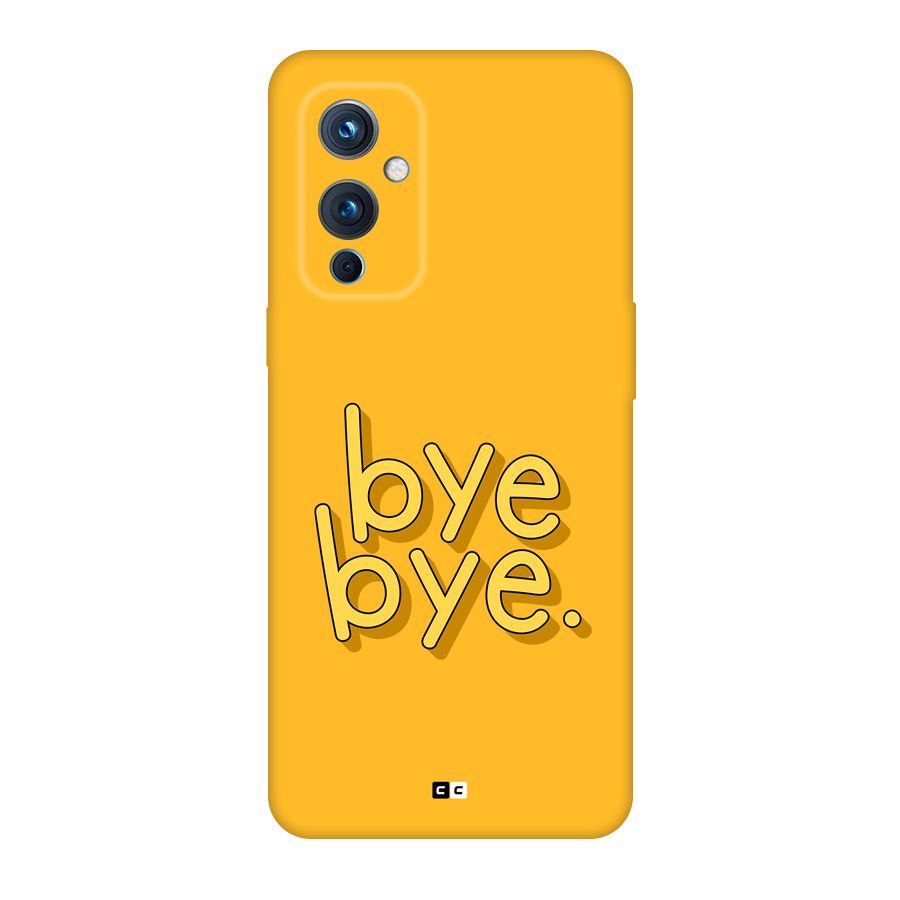 Bye Bye Back Case for OnePlus 9