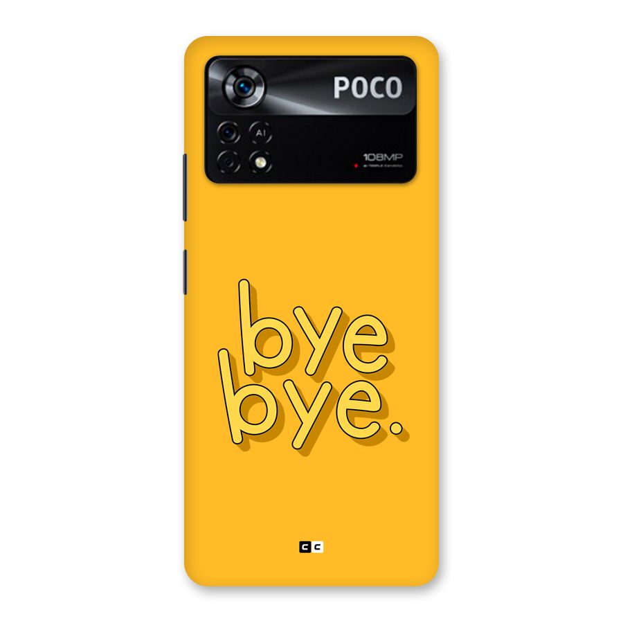 Bye Bye Back Case for Poco X4 Pro 5G