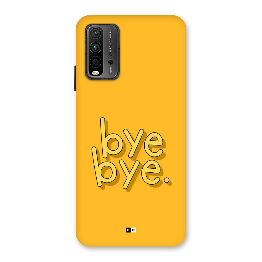 Bye Bye Back Case for Redmi 9 Power