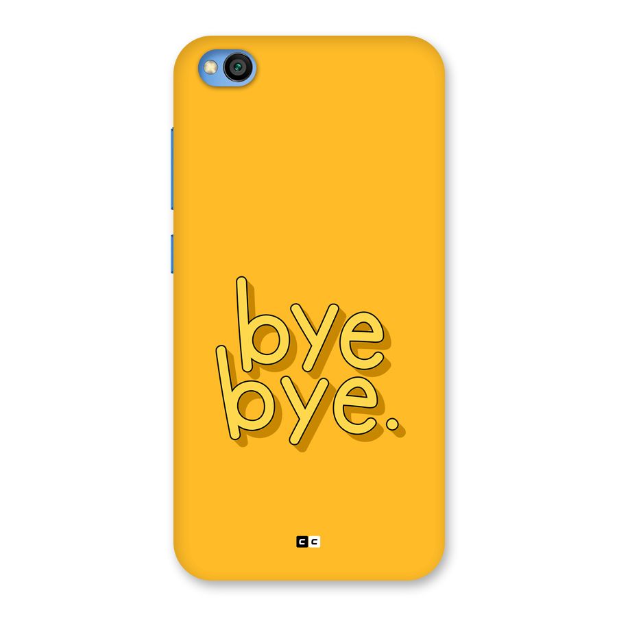 Bye Bye Back Case for Redmi Go