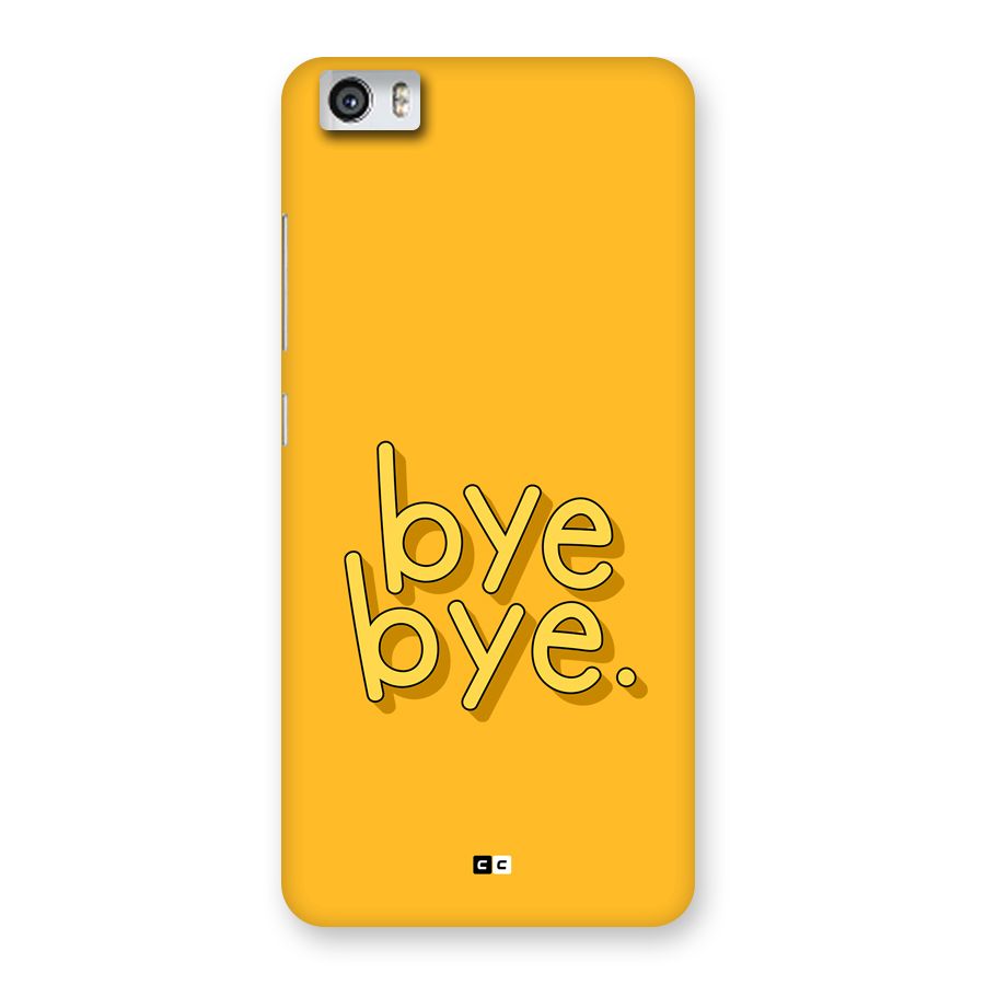 Bye Bye Back Case for Redmi Mi 5