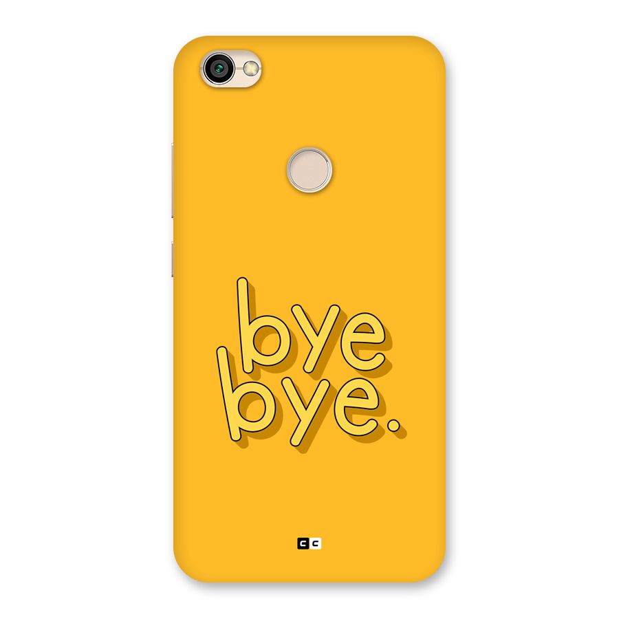 Bye Bye Back Case for Redmi Y1 2017