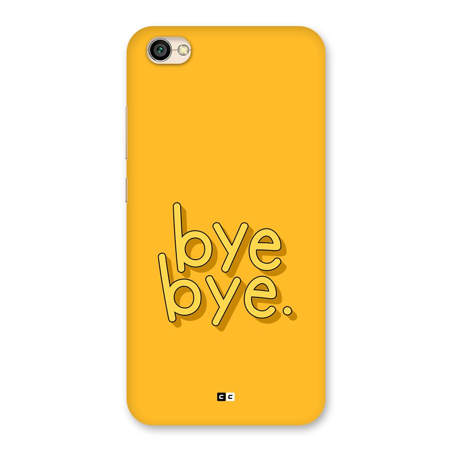 Bye Bye Back Case for Redmi Y1 Lite