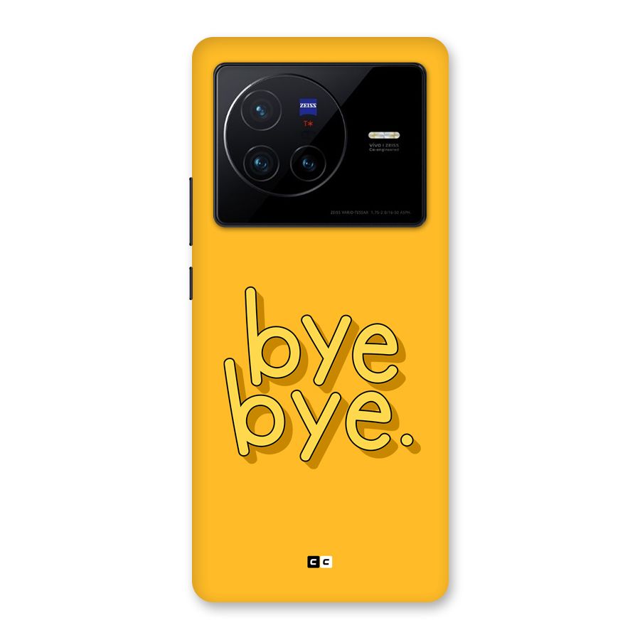 Bye Bye Back Case for Vivo X80