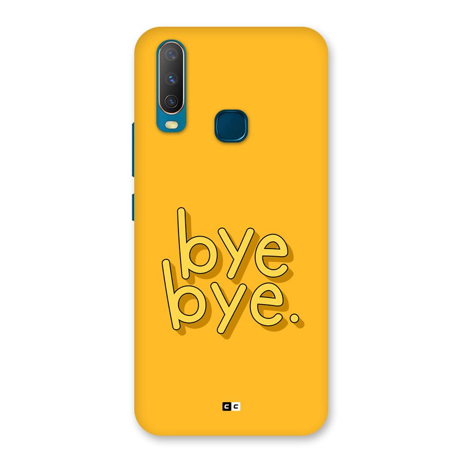 Bye Bye Back Case for Vivo Y11