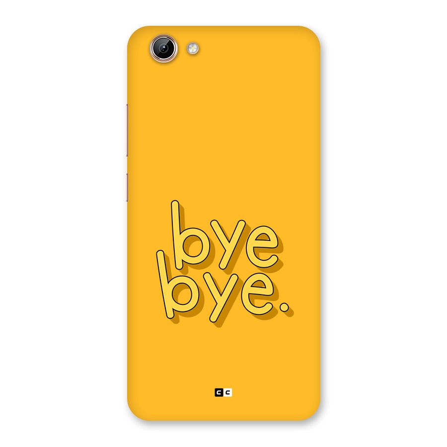 Bye Bye Back Case for Vivo Y71