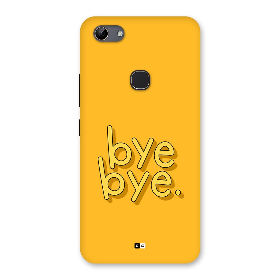 Bye Bye Back Case for Vivo Y81