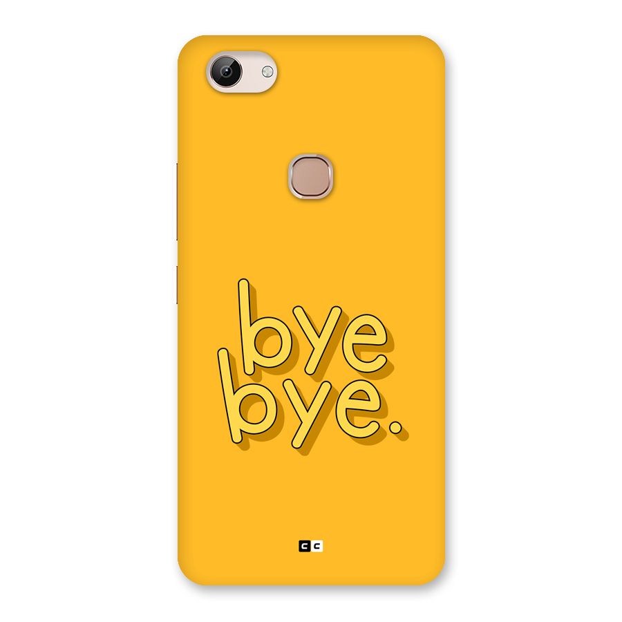 Bye Bye Back Case for Vivo Y83