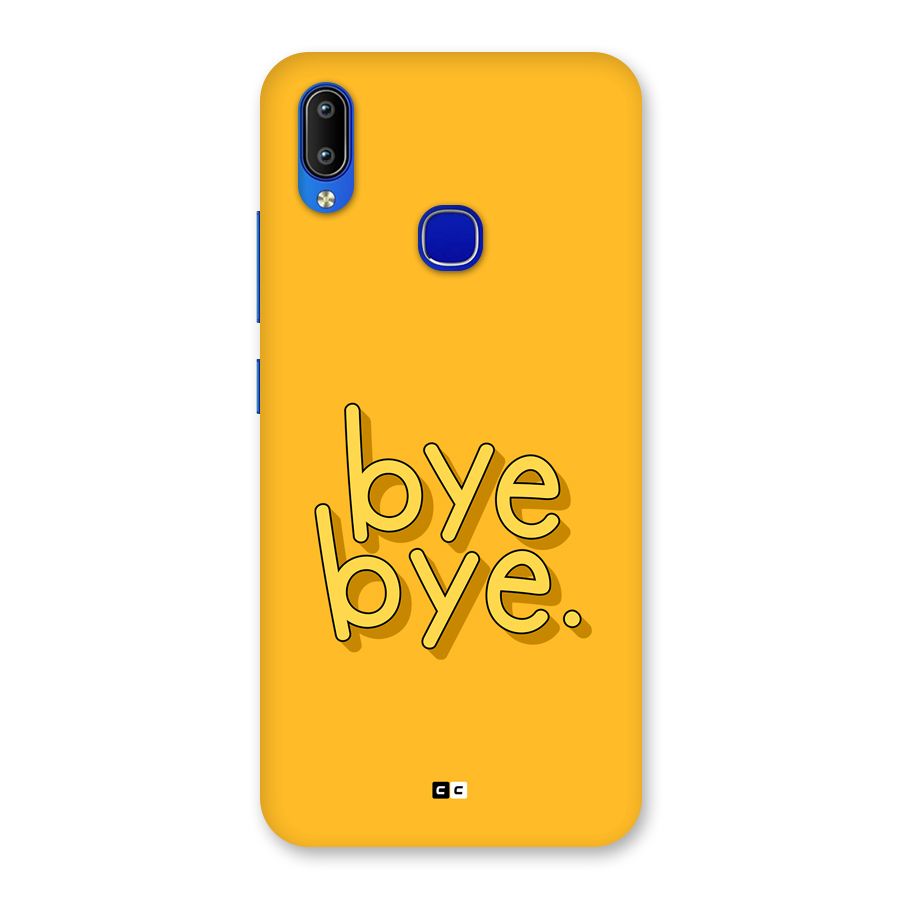 Bye Bye Back Case for Vivo Y91