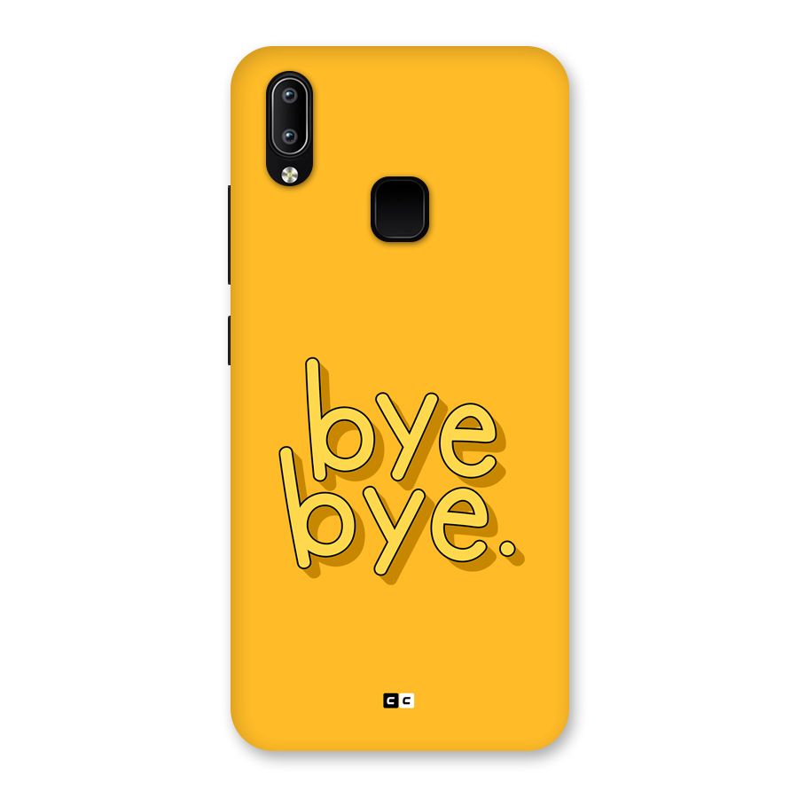 Bye Bye Back Case for Vivo Y95