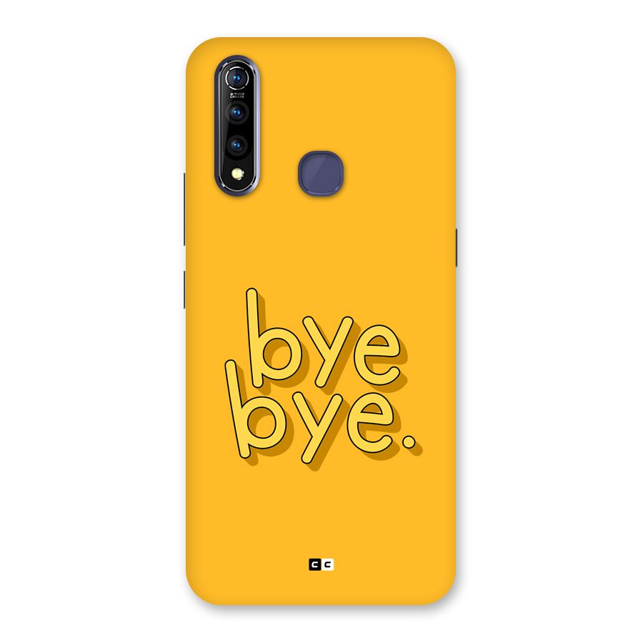 Bye Bye Back Case for Vivo Z1 Pro