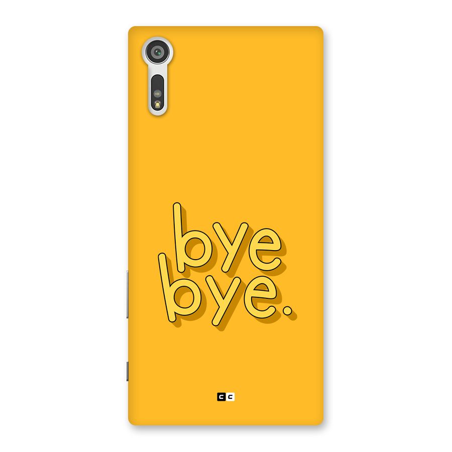 Bye Bye Back Case for Xperia XZ